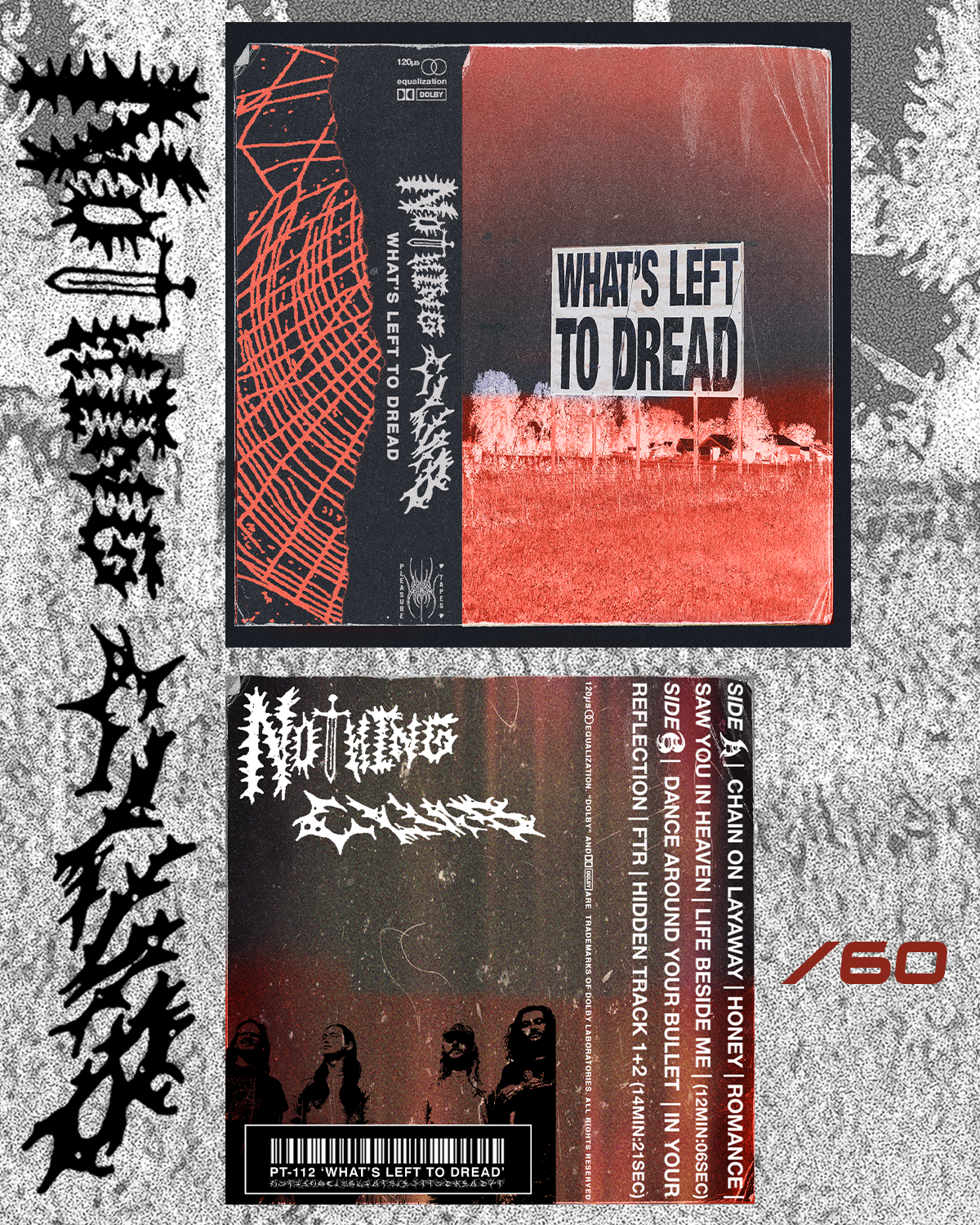PT-112 “What’s Left To Dread” by Nothing Club (ltd. 60)