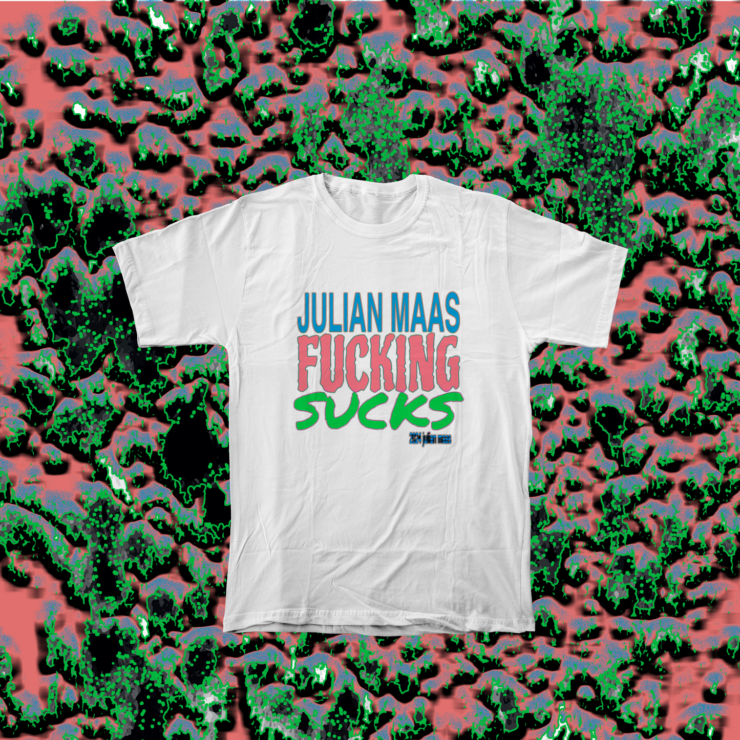Julian Maas Fucking Sucks Shirt