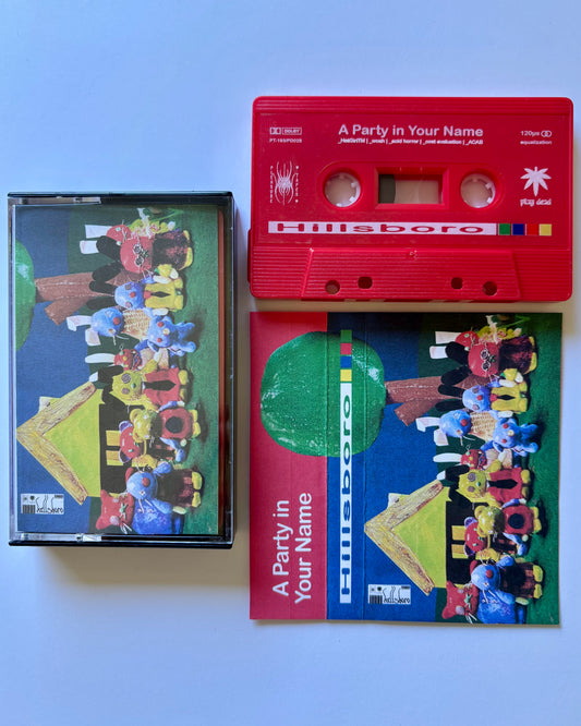 PT-193 ‘A Party in Your Name’ - cassette (ltd. 50)