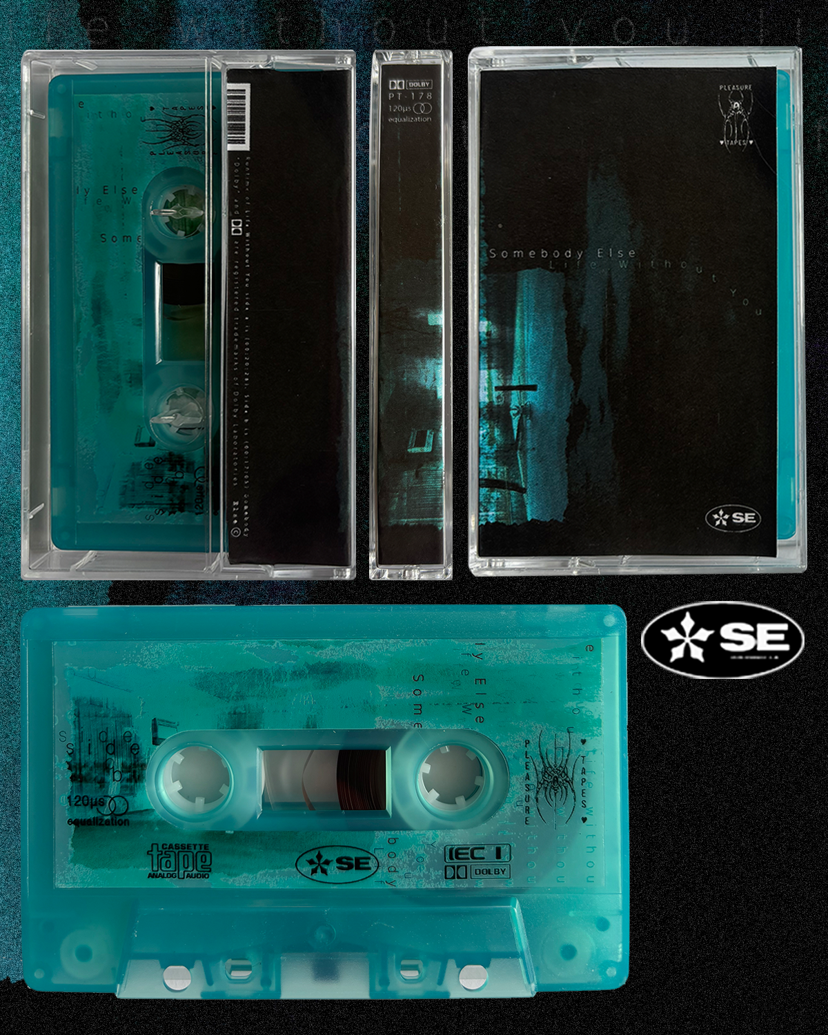 PT-178 ‘Life Without You’ by Somebody Else *PREORDER*